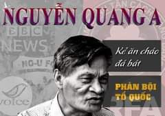Nguyễn Quang A – Từ tiến sĩ được nuôi ăn học đến kẻ ăn cháo đá bát, phản bội Tổ quốc
