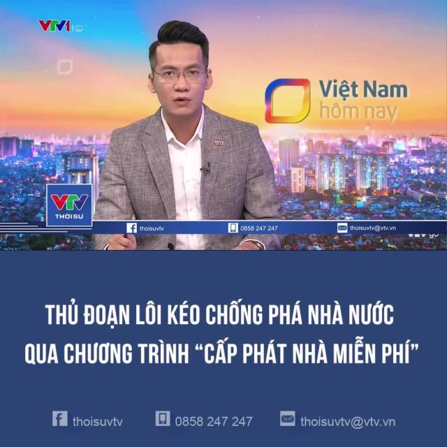 Cảnh giác với thủ đoạn lôi kéo chống phá Nhà nước qua chương trình “Cấp phát nhà miễn phí”