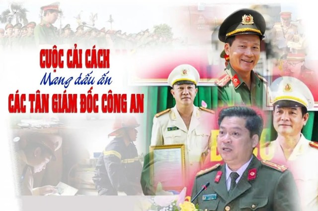 Cuộc cải cách mang dấu ấn các tân giám đốc công an và cú bẻ lái của những dã tâm chính trị 