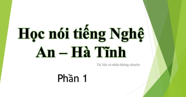 Cuối tuần- Tiếng Anh vay mượn tiếng Nghệ Tịnh ra sao?