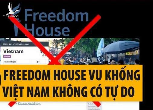 Freedom House – Tổ chức không bao giờ nhìn thấy “mặt trời”!