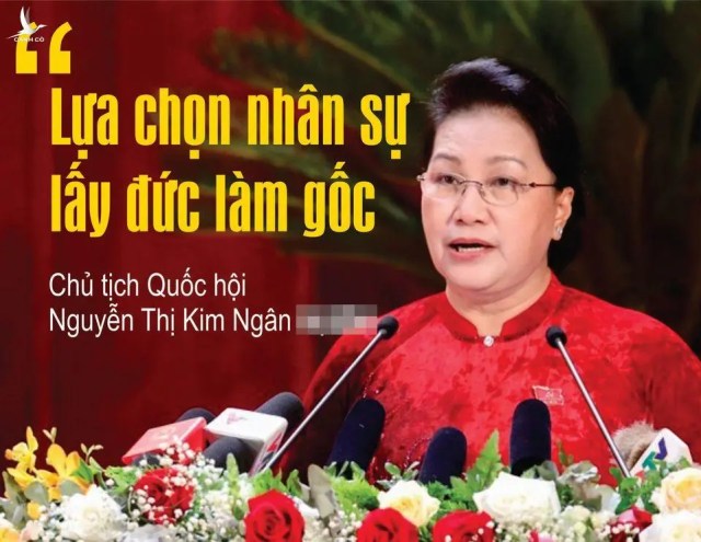 Hiểu đúng về phát biểu: Chọn nhân sự “lấy Đức làm gốc” của Chủ tịch Quốc hội Nguyễn Thị Kim Ngân