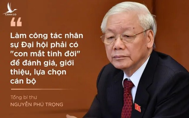 Nếu không làm gì ra hồn thì đừng cản trở Tổng Bí thư chuẩn bị công tác nhân sự cho Đại hội XIII