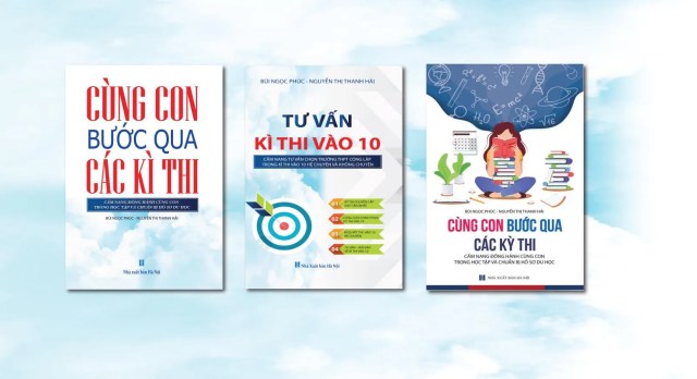 'Tư vấn kì thi vào 10'- cẩm nang giúp phụ huynh đồng hành cùng con vượt vũ môn