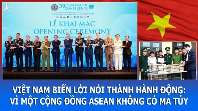 Việt Nam biến lời nói thành hành động: Vì một cộng đồng ASEAN không có ma túy