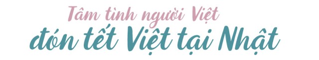 Xuân hoài hương - Kỳ 1: Người Việt ăn tết ở xứ sở hoa anh đào