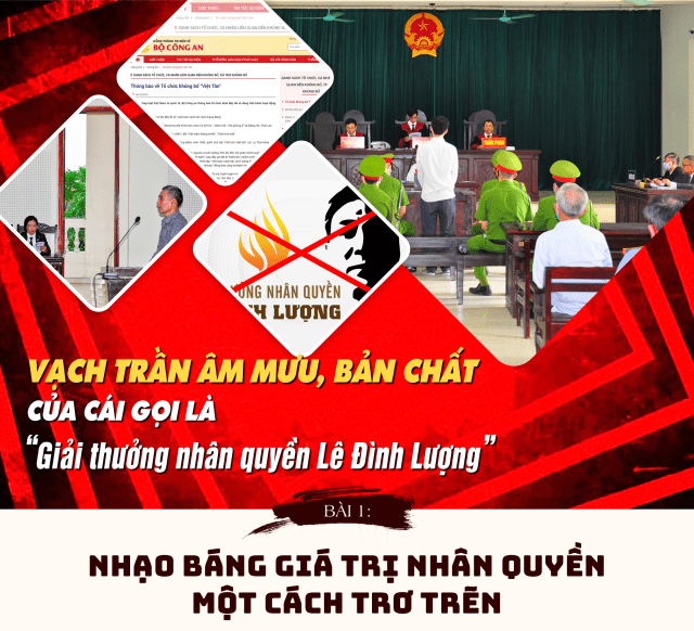 Vạch trần âm mưu, bản chất của cái gọi là ‘Giải thưởng nhân quyền Lê Đình Lượng’ (Bài 1)